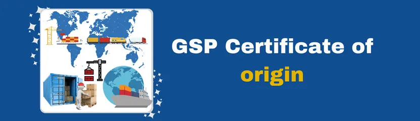 GSP Certificate of origin